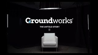 Groundworks: The Untold Story II