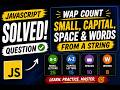 Count Small, Capital, Spaces &amp; Words in JavaScript