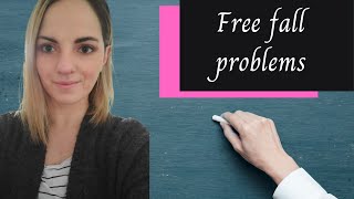 How to solve a free fall problem | Kinematic equations