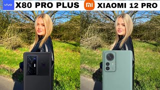 Vivo X80 Pro Plus Vs Xiaomi 12 Pro Camera Comparison