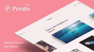 Presto - A Minimal Personal Blog Template | Themeforest Website Templates and Themes