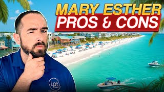 PROS and CONS of Living in Mary Esther Florida [FULL BREAKDOWN]
