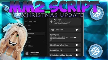 ❄️ MM2 SCRIPT - ☃️ NEW AUTO FARM - 🌨️ CHRISTMAS UPDATE