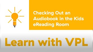 Checking Out An Audiobook In The Kids Ereading Room