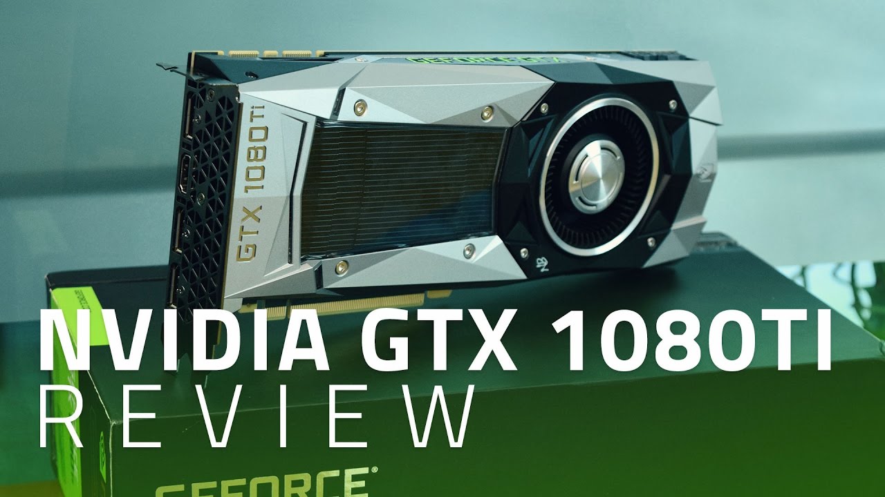 unilad tech videos Nvidia GTX 1080 Ti Review | Incredibly Powerful Graphics Card at An Affordable Price