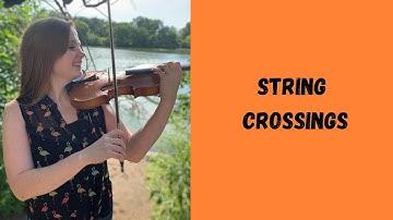 String Crossings l Violin Tutorial