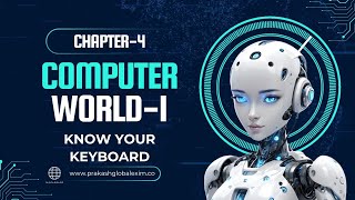 CHAPTER-4 | CLASS-1 | COMPUTER | KNOW YOUR KEYBOARD | PRAKASH GLOBAL EXIM | ‪@TinTinTV900