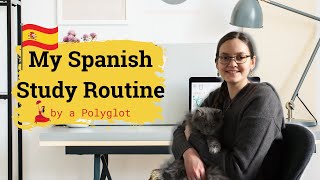 My Spanish Study Routine I The best way to study a language I Polyglot