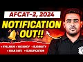 AFCAT-2, 2024 Official Notification is Out!😱 | Age Limit | Eligibility | Discussion