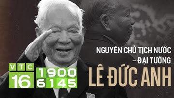 Quốc tang nguyên Chủ tịch nước Lê Đức Anh | VTC16