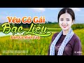 Yêu Cô Gái Bạc Liêu - LK Dân Ca Miền Tây 2020, Nhạc Trữ Tình Quê Hương Chọn Lọc - Dân Ca Miền Tây