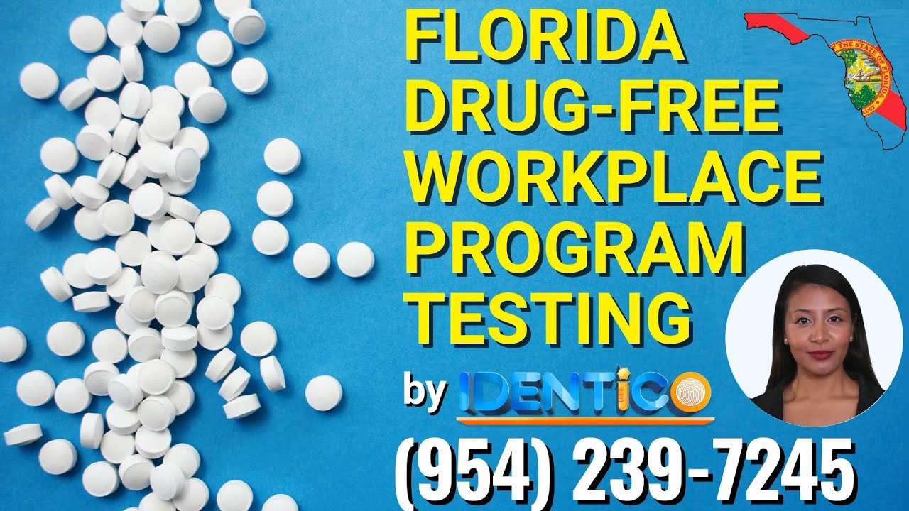 Florida Drug Free Workplace Drug & Alcohol Testing by IDENTICO - YouTube