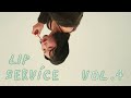 Lip Service Vol. 4