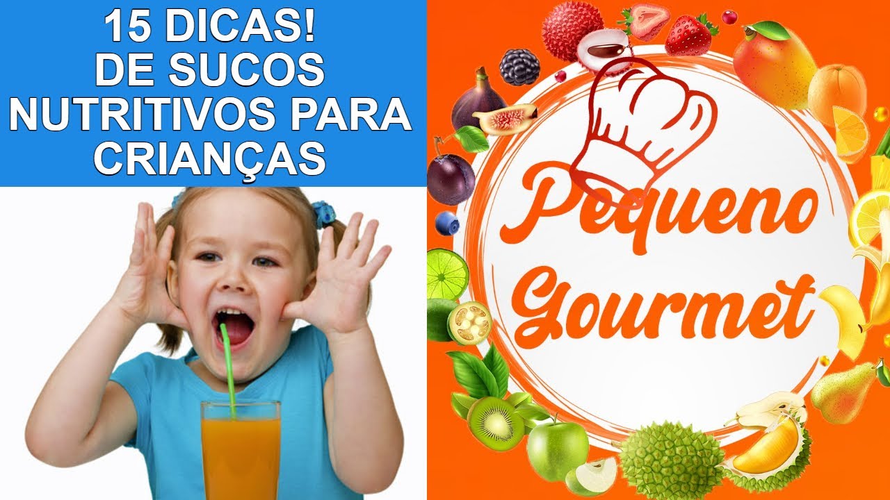 15 DICAS! DE SUCO DE FRUTAS SABOROSOS E NUTRITIVOS PARA  CRIANÇAS
