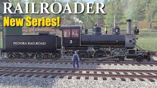 Getting Started | Railroader S1E01