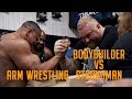 LARRYWHEELS ARM WRESTLES  THE WORLDS STRONGEST MAN