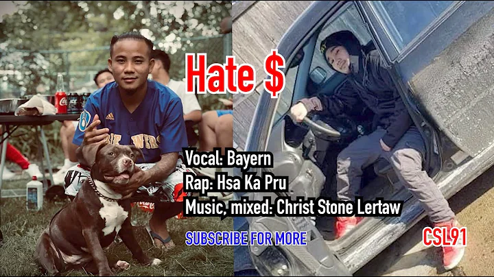 Karen song Hate $ Bayern Ft Hsa Ka Pru[OFFICIAL MV]