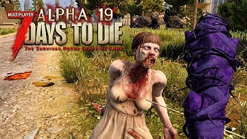 LOOTING WITH HD ZOMBIES | 7 Days to Die Alpha 19 Experimental | EP 3