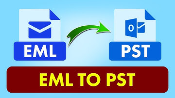 How to Convert EML Files to PST to Move Email Messages to PST with Attachments