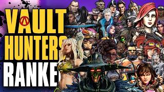 Ranking EVERY Vault Hunter in Borderlands History - 2026