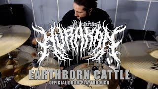 EARTHBORN CATTLE (ft. ALEX PAUL OF ORGANECTOMY) - HURAKAN [OFFICIAL DRUM PLAYTHROUGH] (HD)