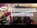 【③EMBRAER 175 Ferry Flight】エンブラエル175 フェリーフライト（FDA14号機：ワインレッド）［ Almeria → Dubai ］