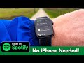 How to use Spotify on Apple Watch without iPhone! - FINALLY!!