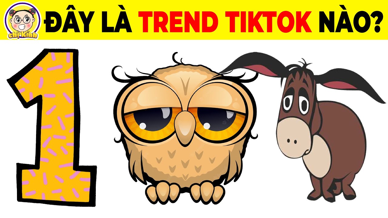 13+9 Câu Đố Đuổi Hình Bắt Chữ Đoán Tên Các Trend TikTok Chỉ Dành Cho ...