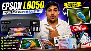 Epson L8050 Printer Review & Print Quality Test | Photo, PVC Card & Borderless Printing