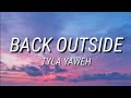 Tyla Yaweh Back Outside Lyrics mp3