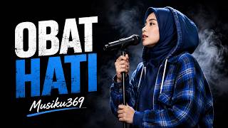 🟤 OBAT HATI | 𝗥𝗔𝗣 𝗠𝗢𝗧𝗜𝗩𝗔𝗦𝗜 | 𝗢𝗙𝗙𝗜𝗖𝗜𝗔𝗟 𝗟𝗜𝗥𝗜𝗞 𝗩𝗜𝗗𝗘𝗢 | Bangkitkan semangat