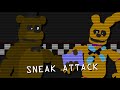 Sneak Attack (FNAF Animation)