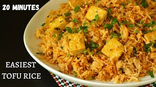 EASIEST TOFU RICE YOU MUST TRY | ONE POT RICE RECIPE FOR BUSY DAYS | TOFU RICE RECIPE INDIAN STYLE