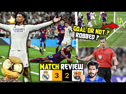 Real Madrid vs Barcelona 3-2 | Madrid wins La Liga but Barca Robbed ? Match review