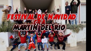 FESTIVAL DE NAVIDAD - CRA MARTIN DEL RIO