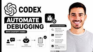 How To Automate Debugging Using ChatGPT Codex (Full Guide)