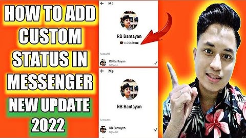 PAANO MAGLAGAY NG CUSTOM STATUS SA MESSENGER NEW UPDATE 2022 TAGALOG TUTORIAL | RBKING OFFICIAL