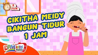 Download lagu ANIMASI 1 JAM - Bangun Tidur | Lagu Anak : Cikitha Meidy