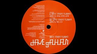 Dave Gahan ‎– Dirty Sticky Floors (Junkie XL Vocal Remix)