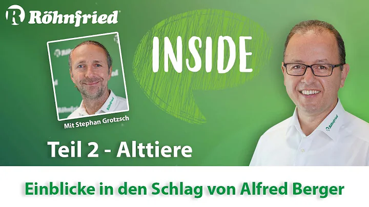Inside Rhnfried - Alfred Berger - Teil 2 (Alttiere)