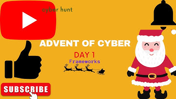 Advent of Cyber 2022 | DAY 1 | tryhackme | Frameworks Someone