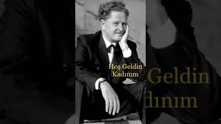 Hoş Geldin Kadınım - Nazım Hi̇kmet