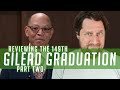 Reviewing the 149th Gilead Graduation - Part 2