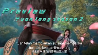 Preview Yuan long /First Dragon season 2 sub indo