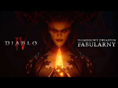 Diablo IV | Premierowy zwiastun fabularny