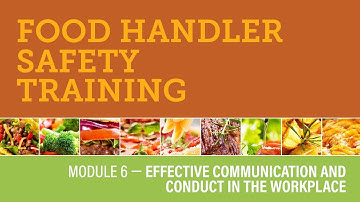 Module 6 — Effective Communication and Conduct in the Workplace