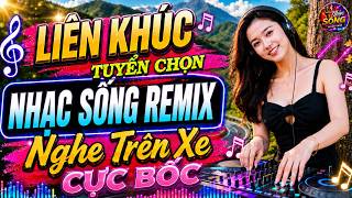 LK Nhạc Sống Disco Mới Nhất,Nhạc Trữ Tình Remix 2026 Cực Bốc,LK Bolero Remix Sôi Động, Bass Căng Phê