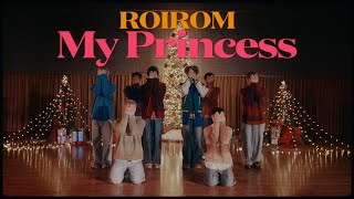 Roirom My Princess Performance Ver.