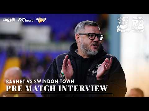 Dean Brennan Pre-Match | Swindon Town