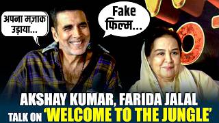 ‘2000 crore, fake film’: Akshay Kumar, Farida Jalal Talk Comedy, Chaos &amp; ‘Welcome to the Jungle’